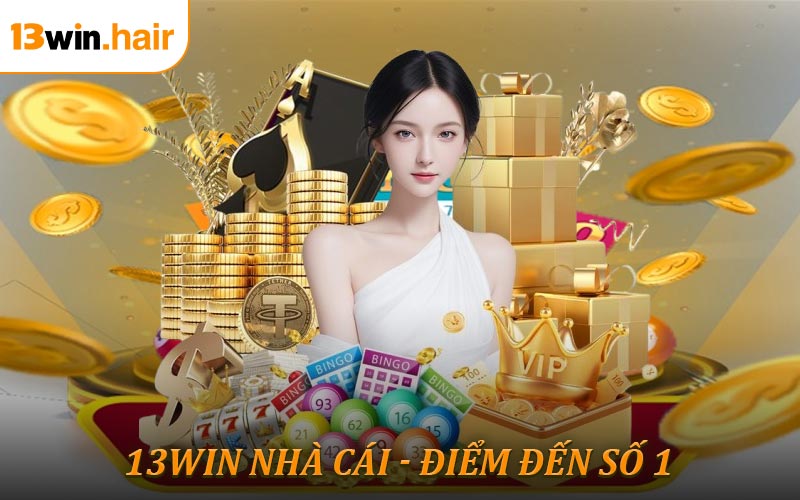 13WIN Nhà Cái - Khám Phá Thiên Đường Giải Trí Cá Cược Hiện Đại